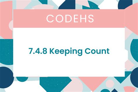 375 ÷ 5 = 777. . Codehs 748 keeping count answers